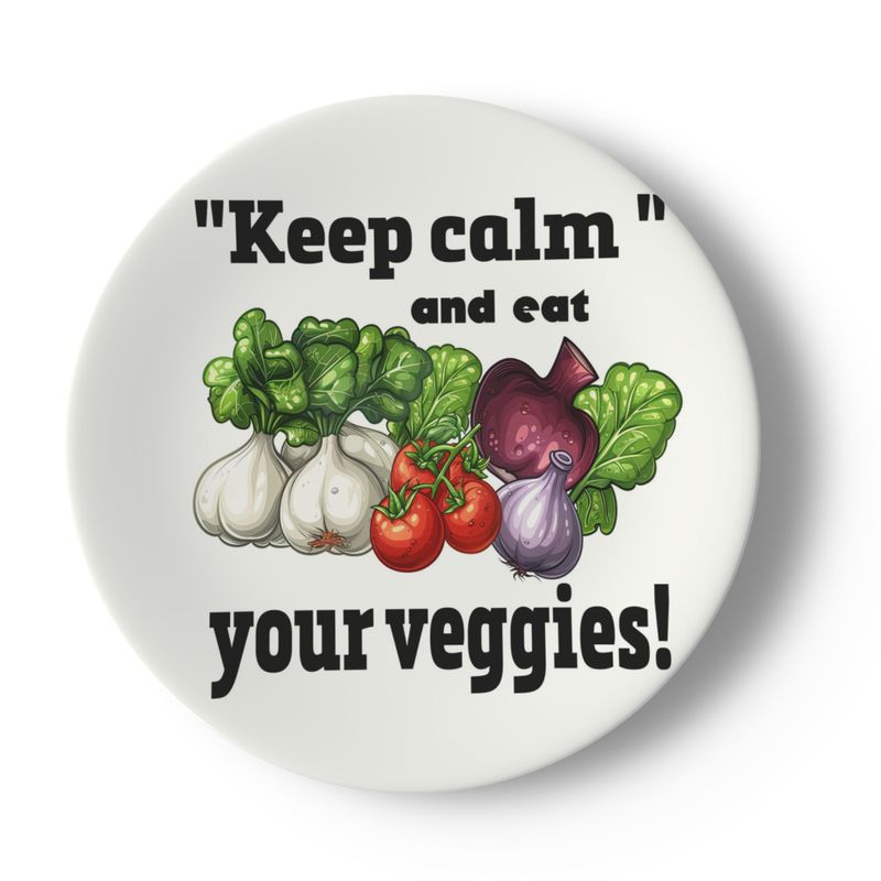 Assiette " keep calm and eat your veggies